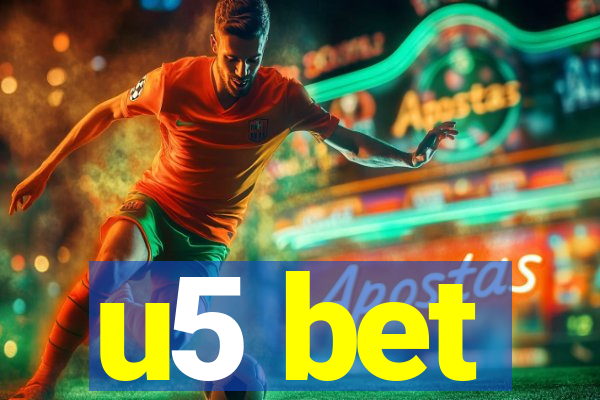 u5 bet
